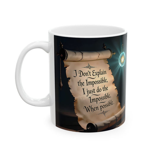 "I Do the Impossible" Ceramic Mug
