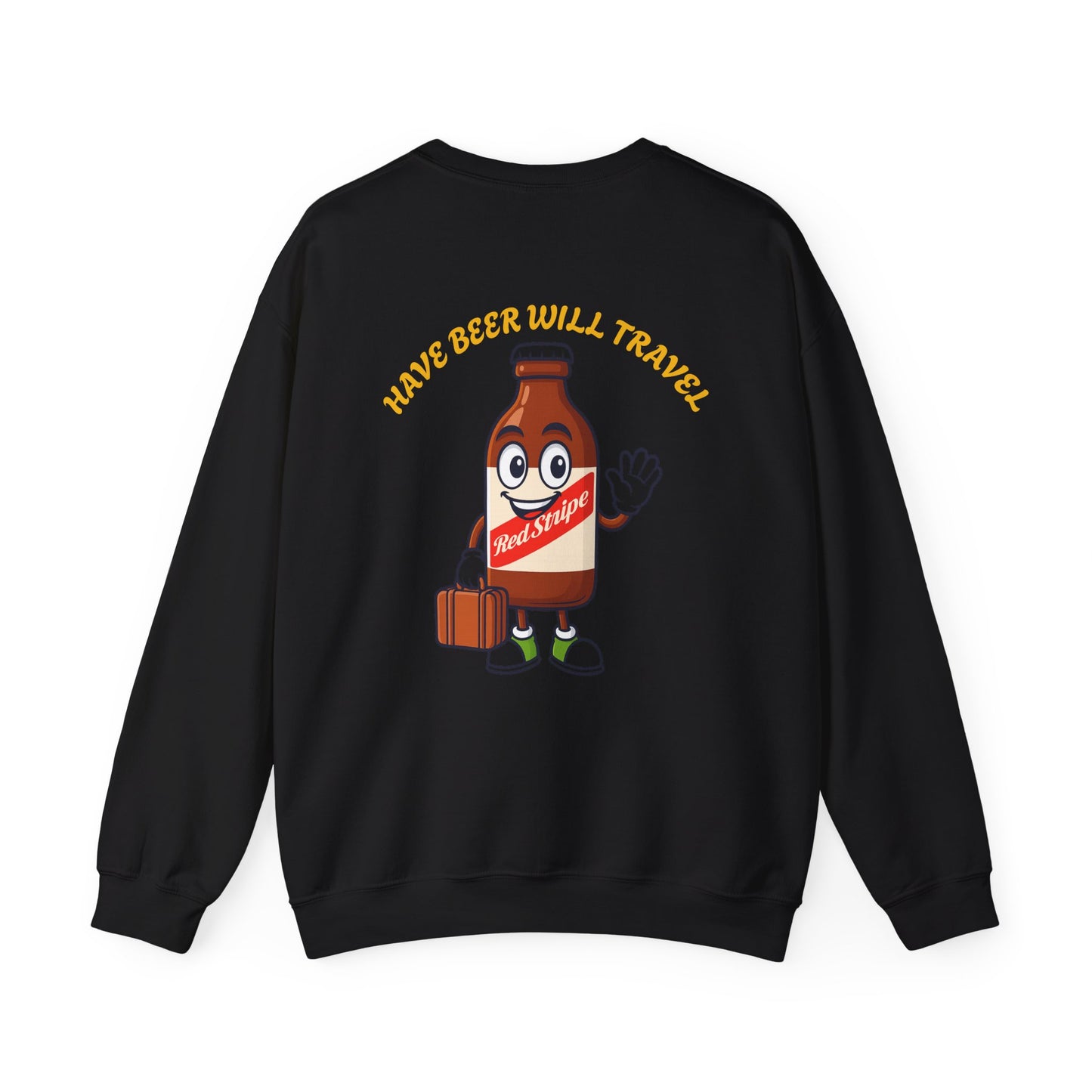 Have Beer, Will Travel Sweatshirt – Red Stripe Edition