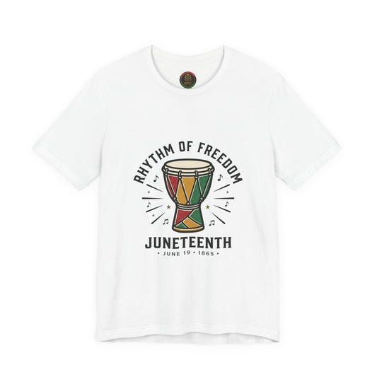 Rhythm of Freedom Juneteenth T-Shirt | Pan-African Colors, 1865