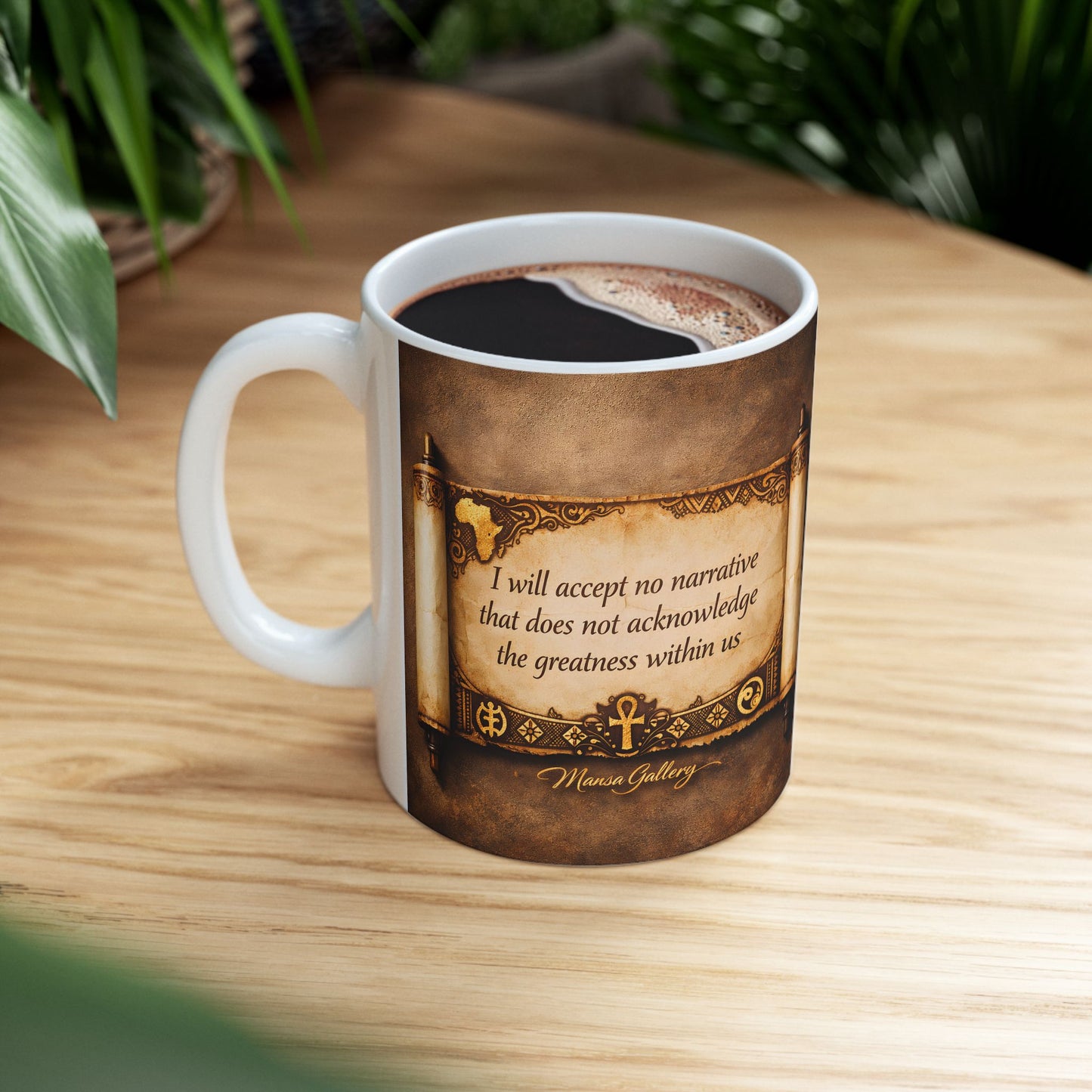 “I Will Accept No Narrative” Inspirational Mug (11oz)