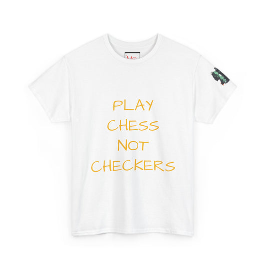 Play Chess Not Checkers