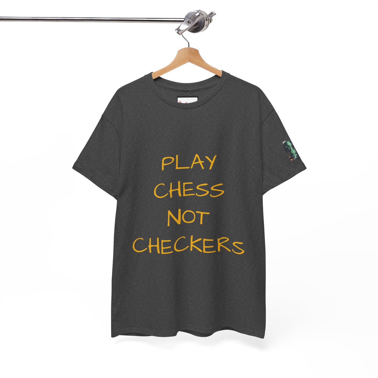 Play Chess Not Checkers