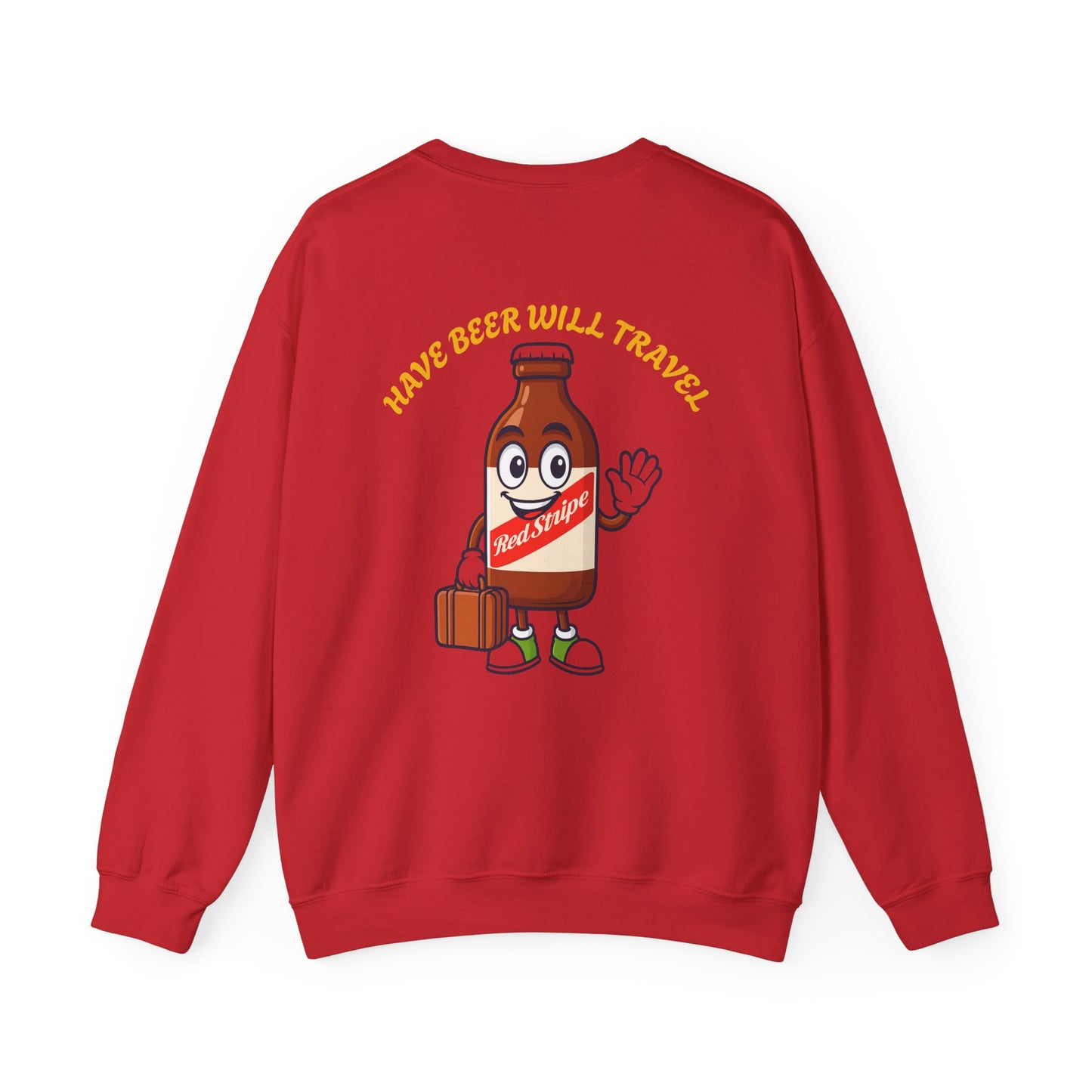 Have Beer, Will Travel Sweatshirt – Red Stripe Edition